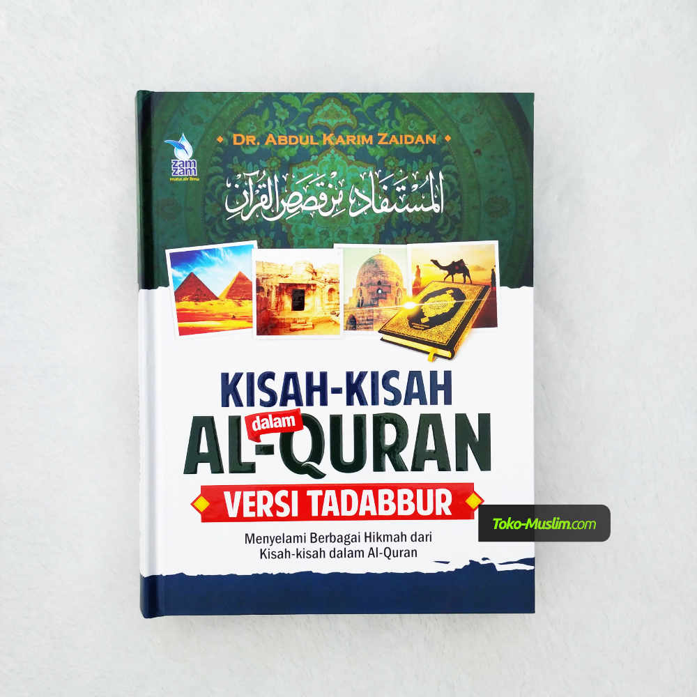 Buku Kisah Kisah Dalam Al Quran Versi Tadabbur Menyelami Hikmah Kisah