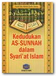 Buku Kedudukan As-Sunnah Dalam Syariat Islam
