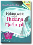 Buku Makin Cantik Dengan Busana Muslimah