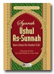 Buku Syarah Ushul As-Sunnah Imam Ahmad Bin Hambal