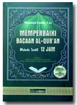 Buku: Memperbaiki Bacaan Al-Qur'an Metode Tartil 12 Jam