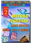 Buku Metode Pendidikan Anak Muslim Usia Sekolah 2
