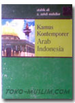 Kamus Al-'Ashri Kamus Kontemporer Arab Indonesia