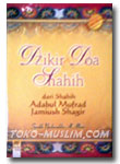 Buku Dzikir Doa Shahih (dari Shahih Adabul Mufrad)