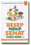 Buku Resep Hidup Sehat Cara Nabi
