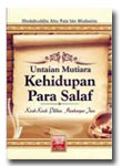 Buku Untaian Mutiara Kehidupan Para Salaf