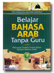 Buku Belajar Bahasa Arab Tanpa Guru Jilid 1