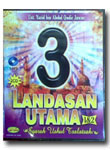 MP3 Kajian 3 Landasan Utama Syarah Utsul Tsalatsah