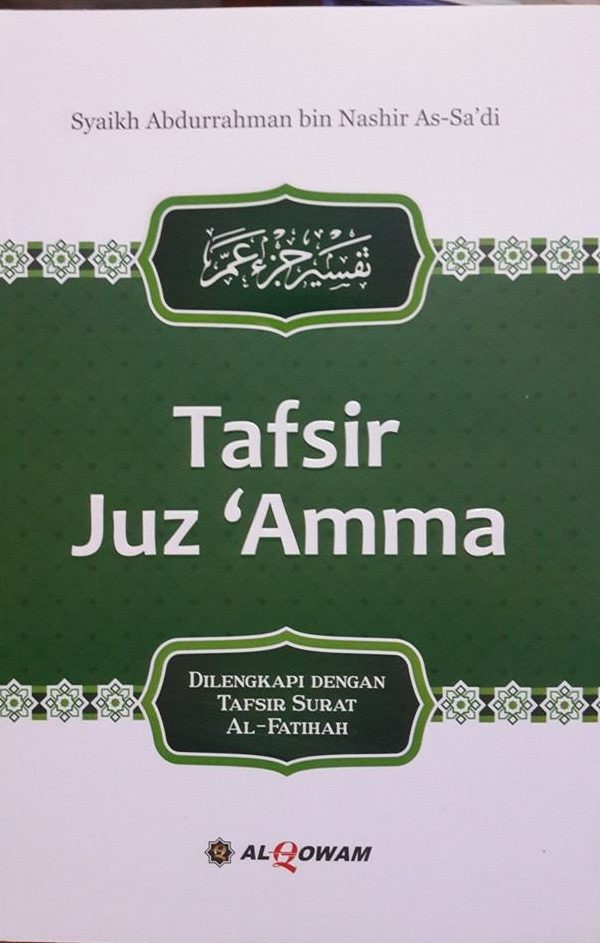 Buku Tafsir Juz Amma Dan Tafsir Al Fatihah Syaikh Sadi