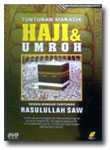VCD Tuntunan Manasik Haji dan Umrah Sesuai Tuntunan Rasulullah