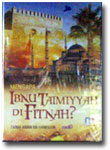 VCD Mengapa Ibnu Taimiyyah di Fitnah?