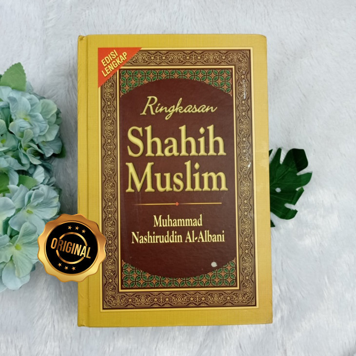 Buku Ringkasan Shahih Muslim Syaikh Albani