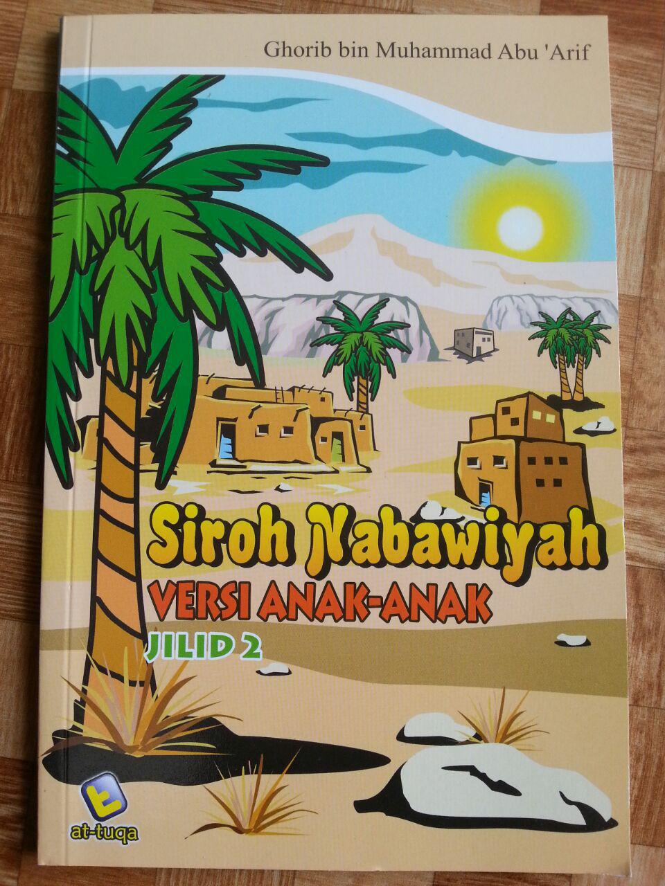 Buku Siroh Nabawiyah Versi Anak-Anak Jilid 2 cover 2
