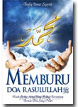 Memburu Doa Rasulullah