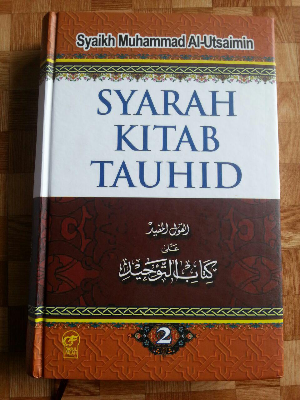 Buku Syarah Kitab Tauhid 1 Set 2 Jilid cover 2