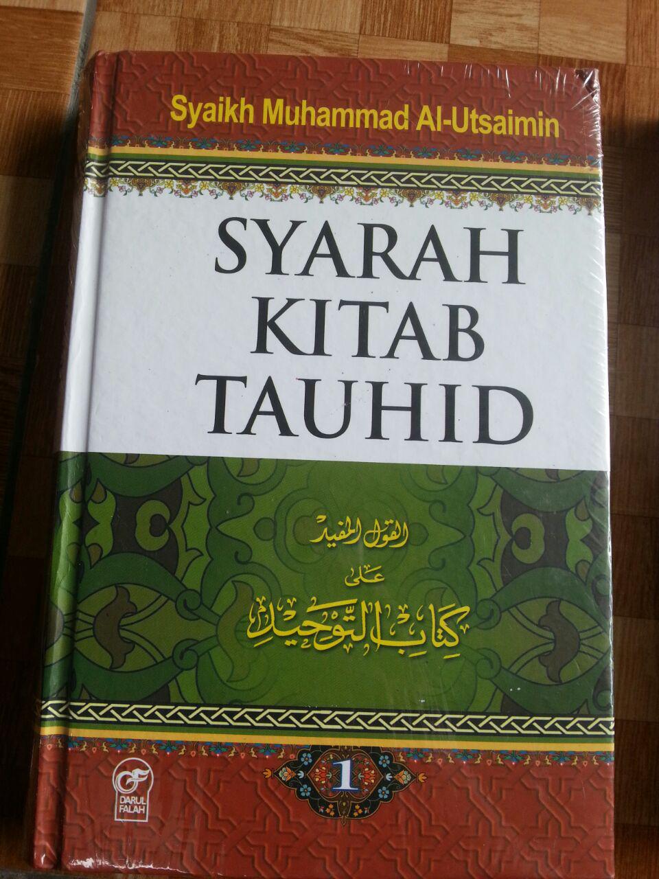 Buku Syarah Kitab Tauhid 1 Set 2 Jilid cover 3