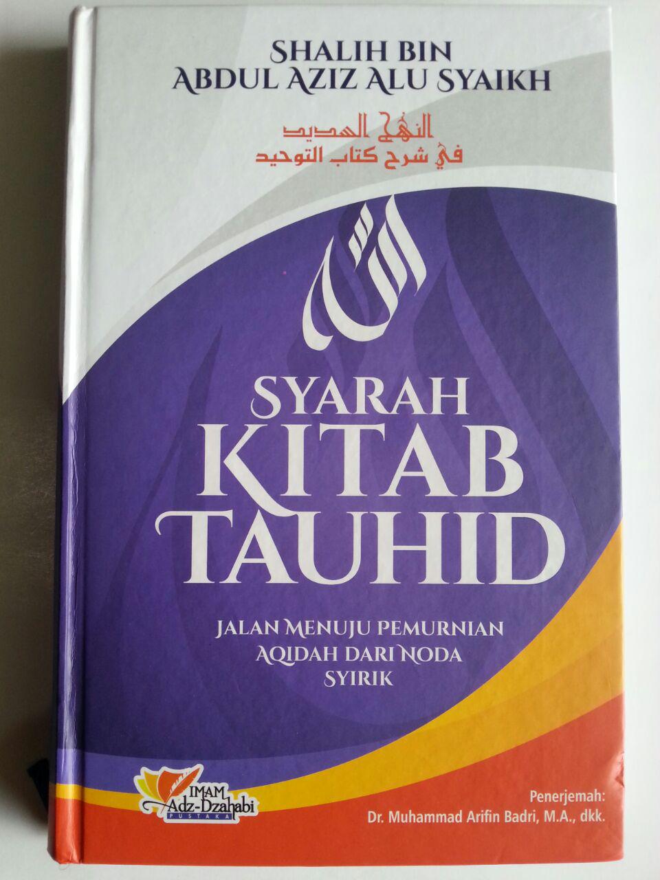 Buku Syarah Kitab Tauhid Jalan Menuju Permurnian Aqidah cover 2