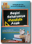 Buku-Begini-Seharusnya-Mendidik-Anak