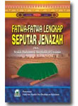 Fatwa-Fatwa lengkap Seputar Jenazah