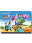 Ayo Rajin Ke Masjid