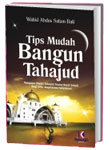 Tips Mudah Bangun Tahajud