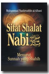 Sifat Shalat Nabi Shallallahu 'Alaihi Wasallam
