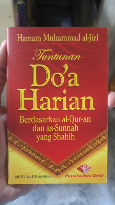 Buku Saku Tuntunan Do'a Harian Berdasarkan Al Quran Dan As Sunnah Yang Shahih cover
