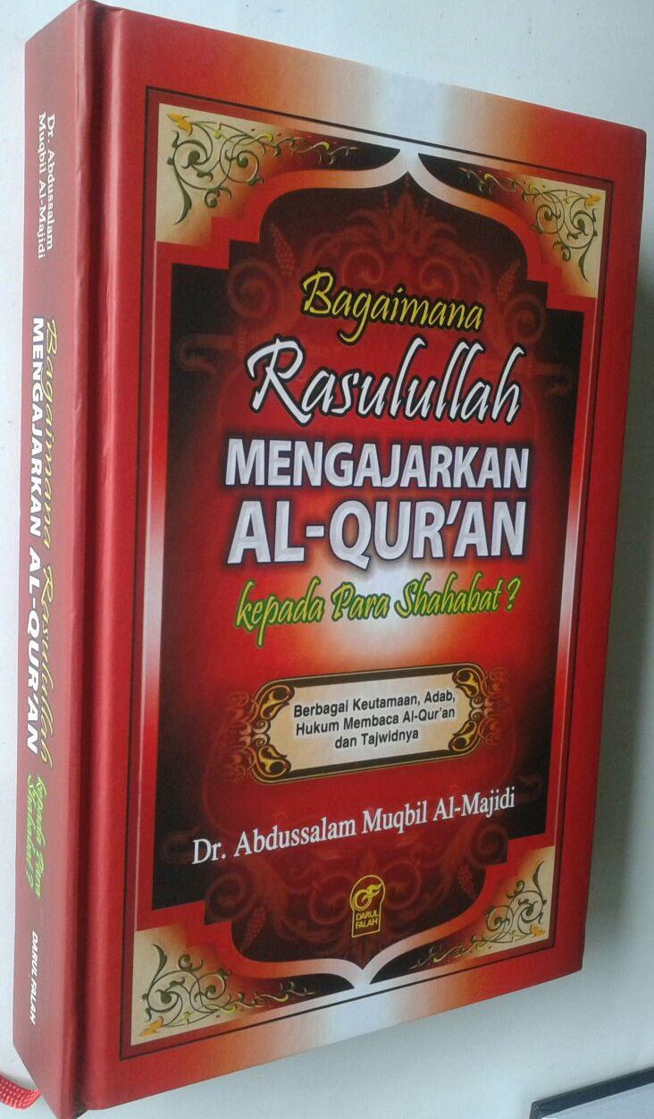 Buku Bagaimana Rasulullah Mengajarkan Al-Quran Kepada Para Sahabat cover 3