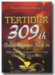 Tertidur 309 th Dalam Naungan Allah
