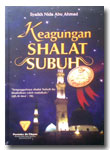 Keagungan Shalat Subuh