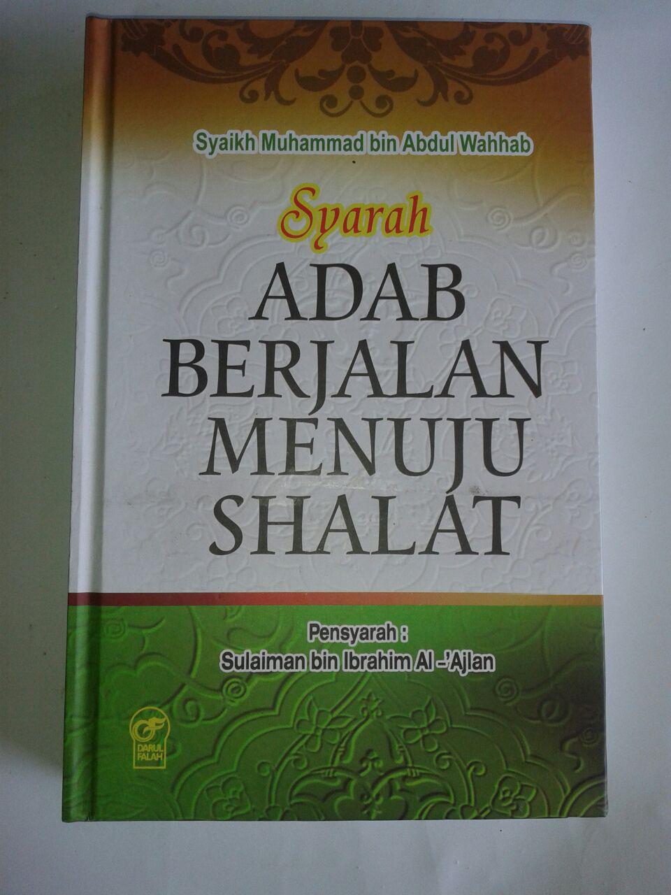Buku Syarah Adab Berjalan Menuju Shalat cover 2