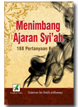 Menimbang Ajaran Syi'ah