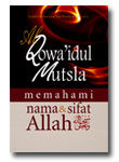 Buku Qowa'idul Mutsla Memahami Nama Dan Sifat Allah