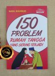 Buku 150 Problem Rumah Tangga Yang Sering Terjadi