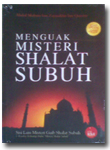 Menguak Misteri Shalat Subuh