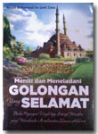 Meniti dan Meneladani Golongan Yang Selamat