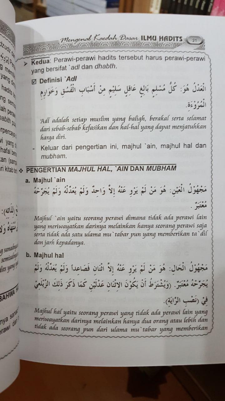 Buku Mengenal Kaedah Dasar Ilmu Hadits Penjelasan Al-Mandhumah Al-Baiquniyah isi 3