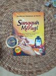 Buku Sungguh Merugi Mendapati Orang Tuanya Masih Hidup Tapi Tidak Meraih Surga