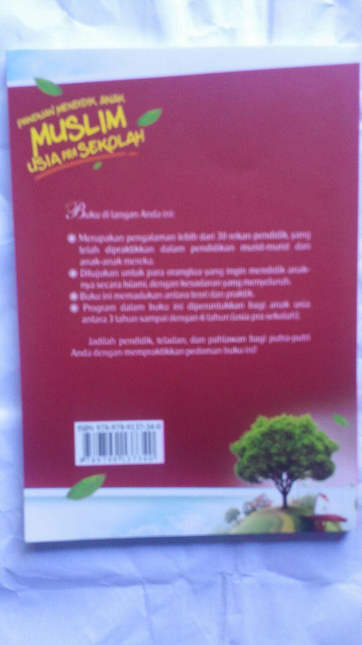 Buku Panduan Mendidik Anak Muslim Usia Pra Sekolah 20,000 15% 17,000 cover