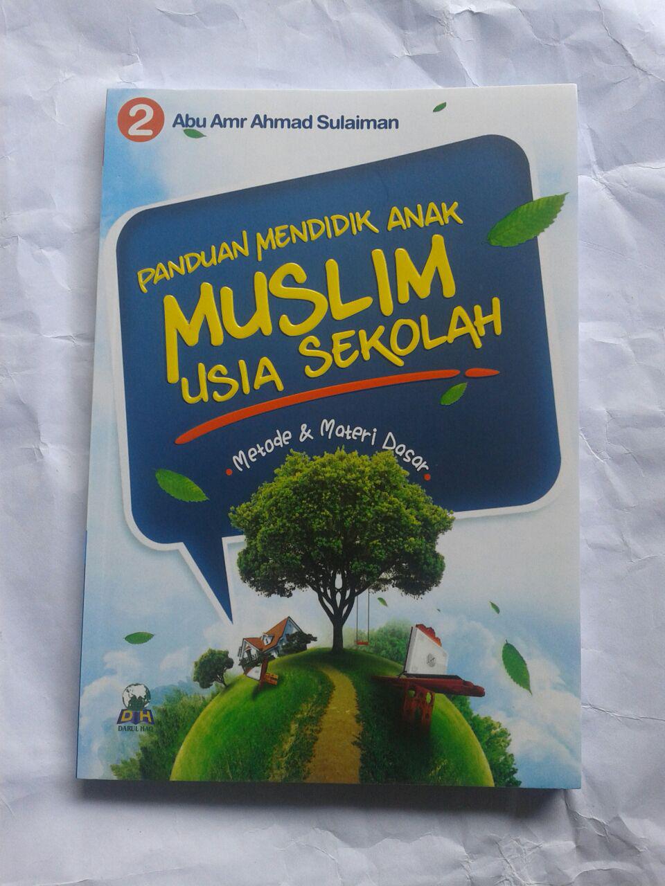 Buku Panduan Mendidik Anak Muslim Usia Sekolah 26,000 15% 22,100 cover