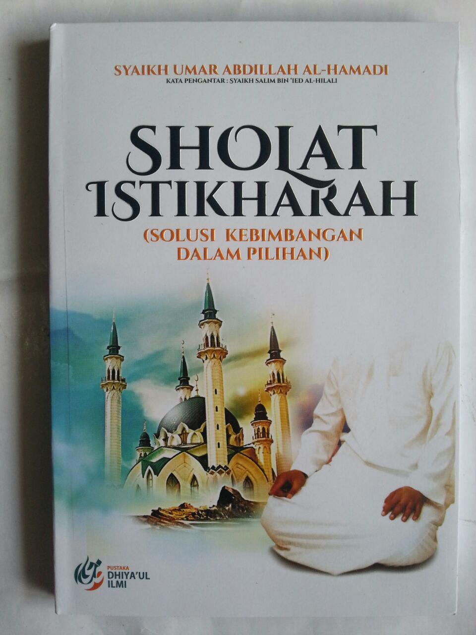 Buku Shalat Istikharah Solusi Kebimbangan Dalam Pilihan cover 2