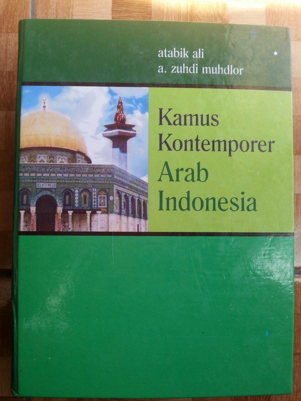 Kamus Al-'Ashri Kamus Kontemporer Arab Indonesia cover