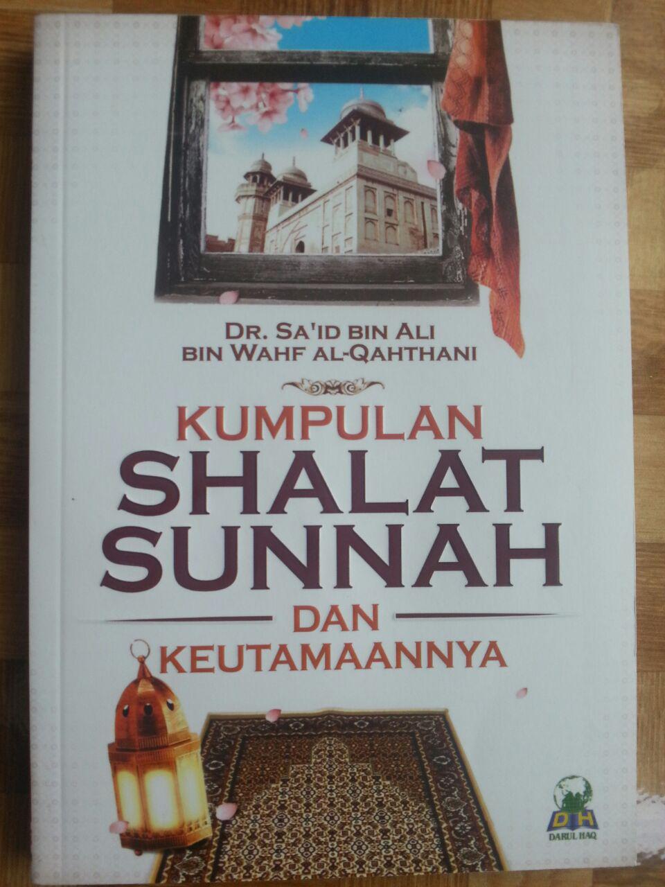 Buku Kumpulan Shalat Sunnah Dan Keutamaannya cover 2