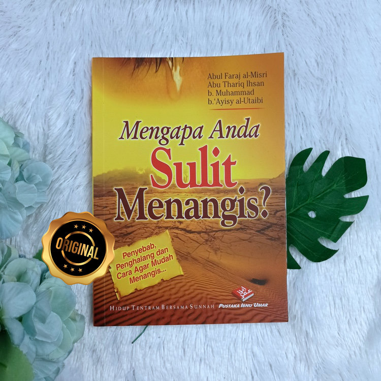 Buku Mengapa Anda Sulit Menangis?