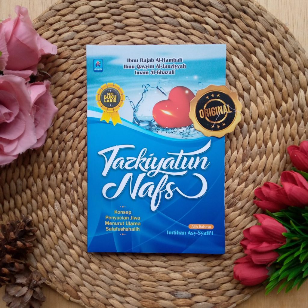 Buku Tazkiyatun Nafs Konsep Penyucian Jiwa Menurut Ulama Salaf