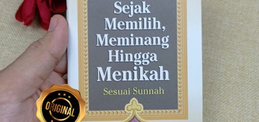 Buku Saku Sejak Memilih, Meminang Hingga Menikah Sesuai Sunnah