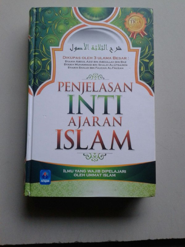 Buku Penjelasan Inti Ajaran Islam Ilmu Yang Wajib Dipelajari cover 2