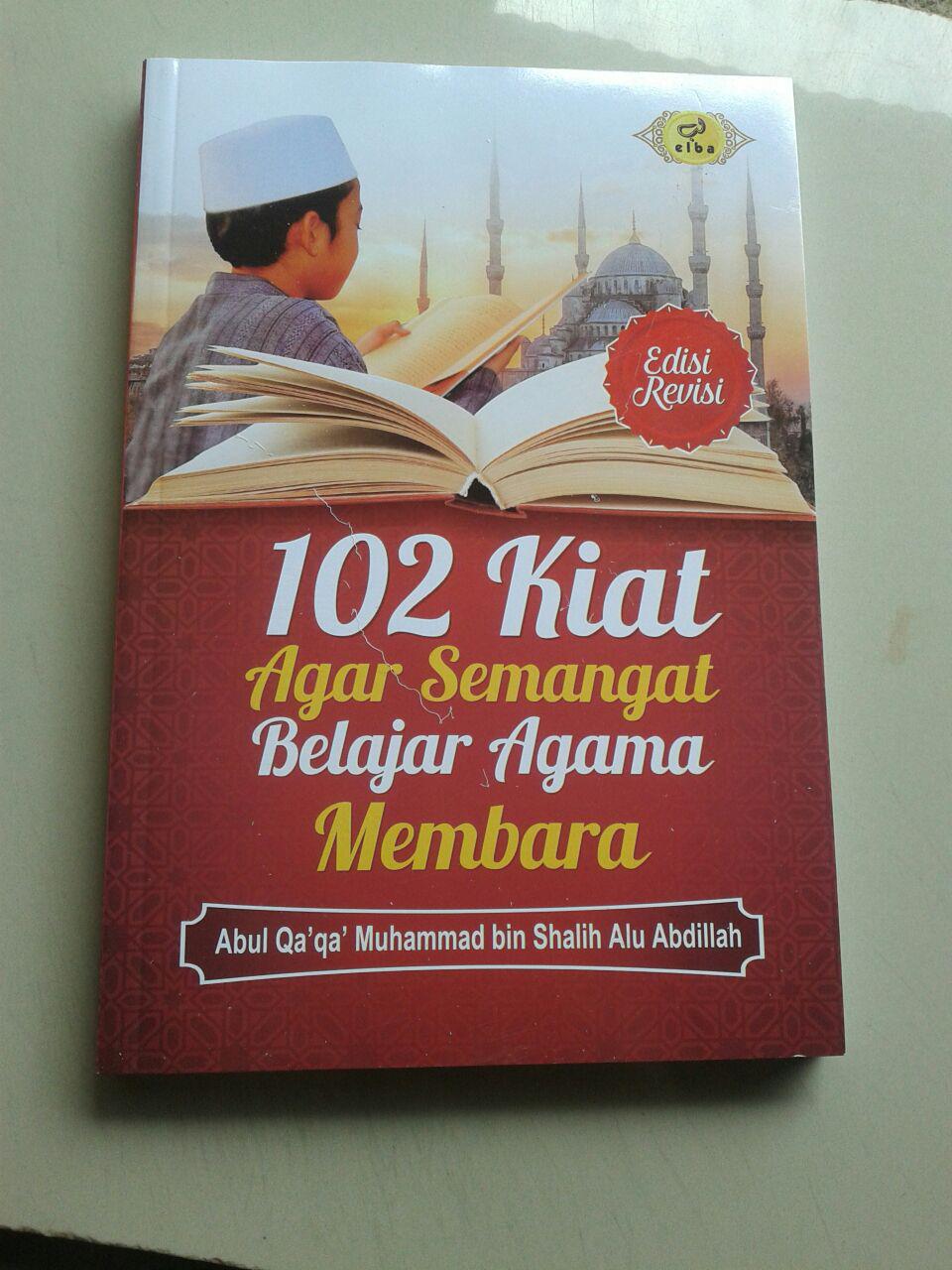 Buku 102 Kiat Agar Semangat Belajar Agama Membara cover 2
