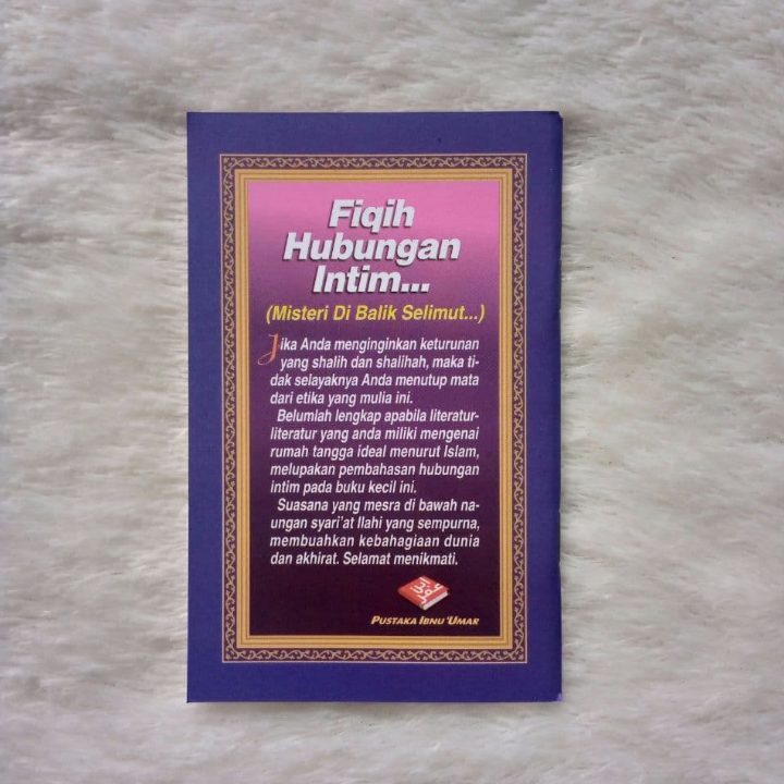 Buku Saku Fiqih Hubungan Intim (Misteri Di Balik Selimut)