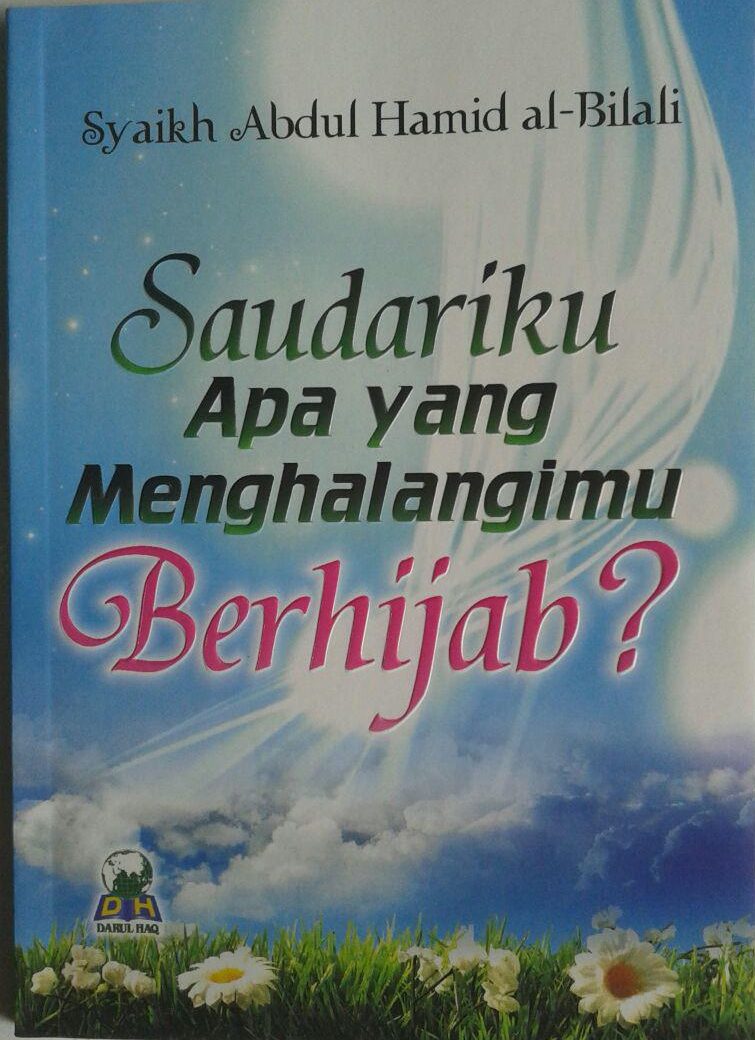 Buku Saudariku Apa Yang Menghalangimu Berhijab cover 2